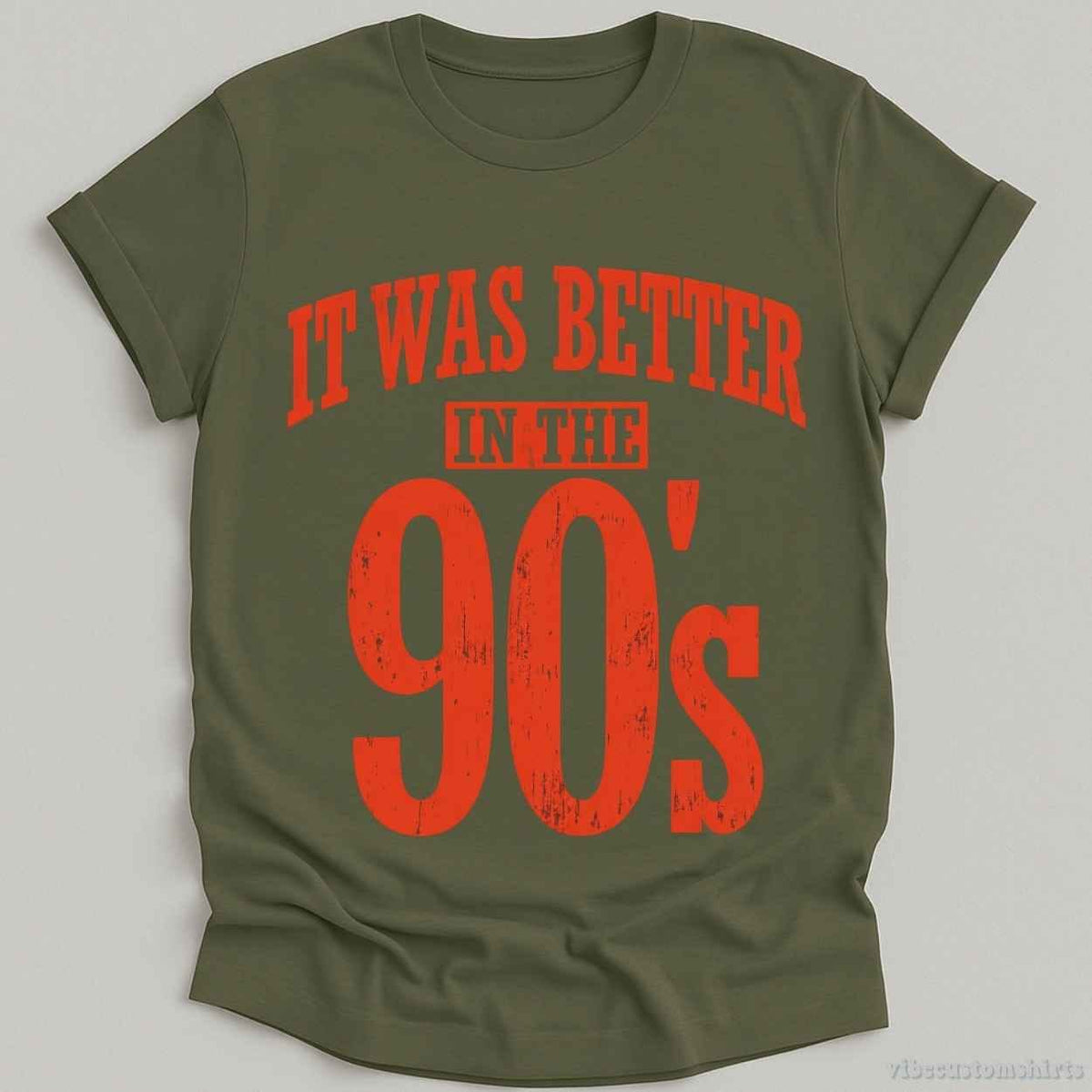 It Was Better in The 90s Vintage Shirt