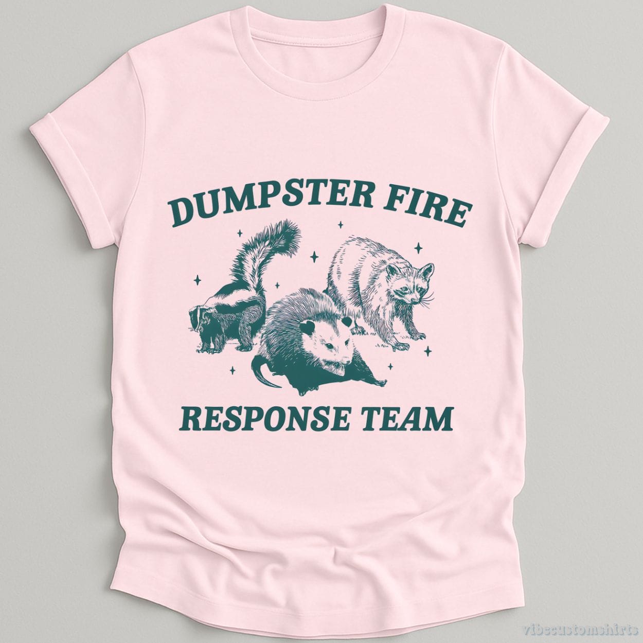 T-Shirt Light Pink / S Dumpster Fire Response Team Shirt