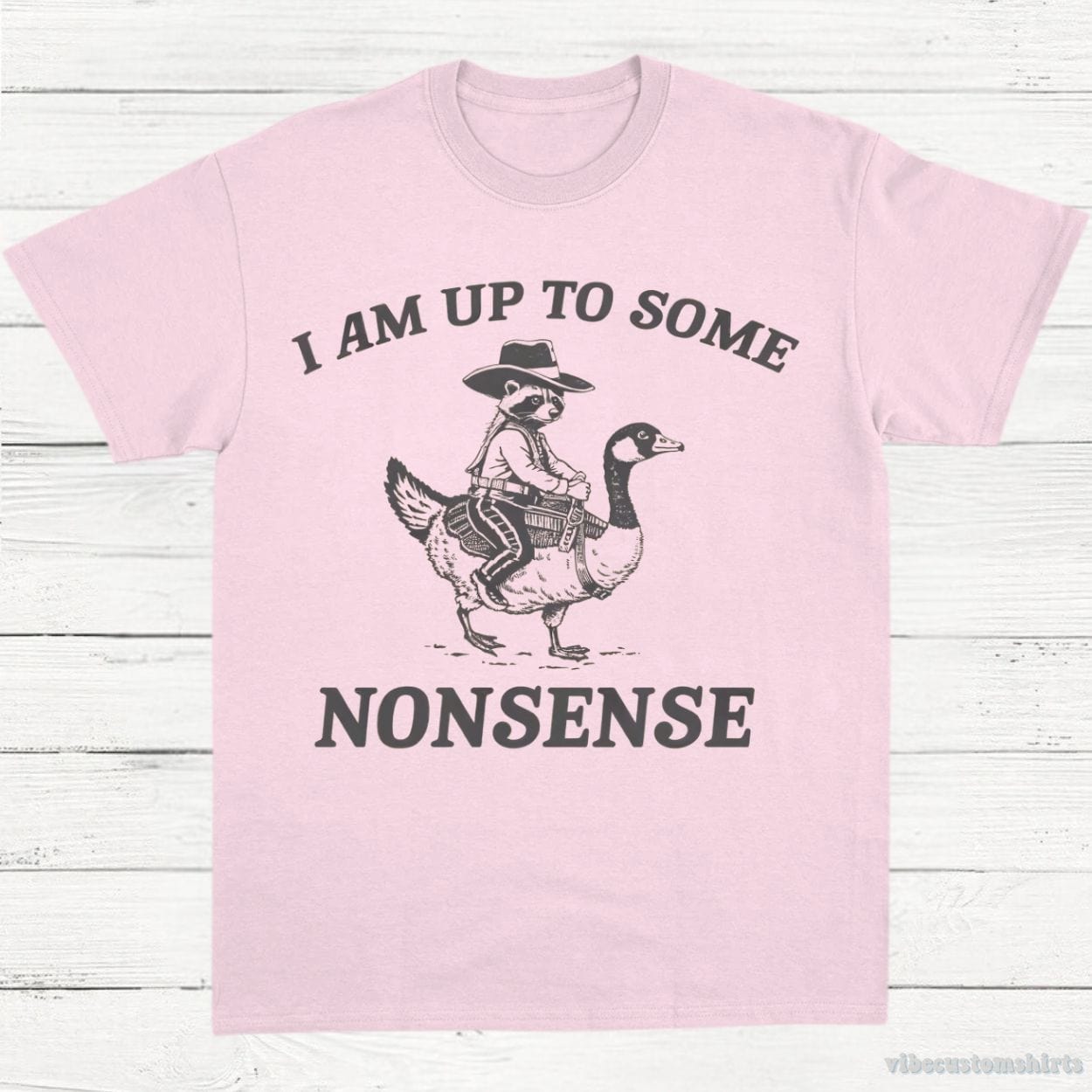 T-Shirt Light Pink / S I Am Up To Some Nonsense Vintage Style T-Shirt