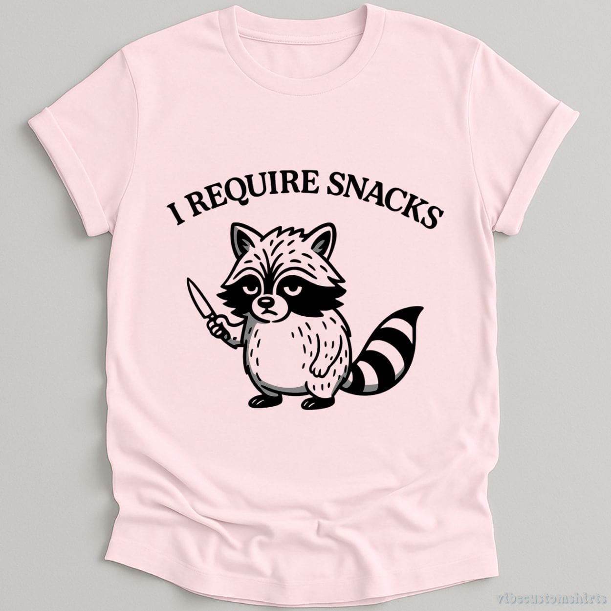 T-Shirt Light Pink / S I Require Snacks Shirt