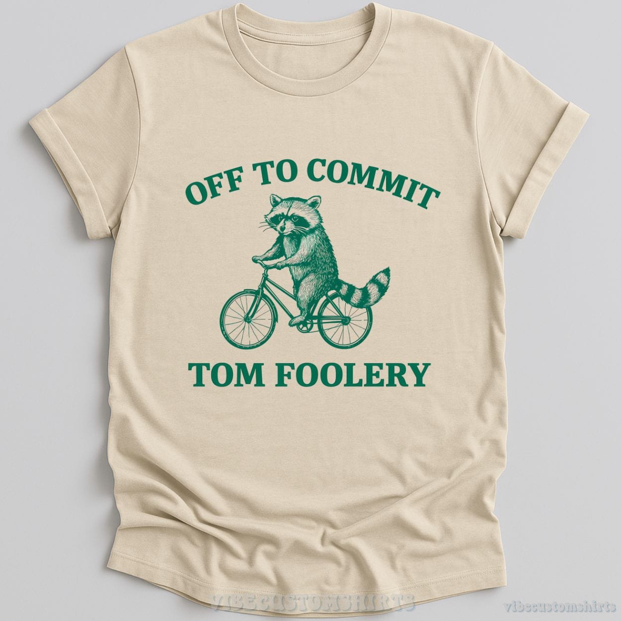 T-Shirt Natural / S Off To Commit Tom Foolery Raccoon T-Shirt