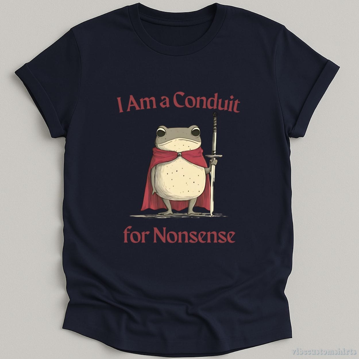 T-Shirt Navy / S I Am a Conduit for Nonsense Vintage Silly Frog Shirt