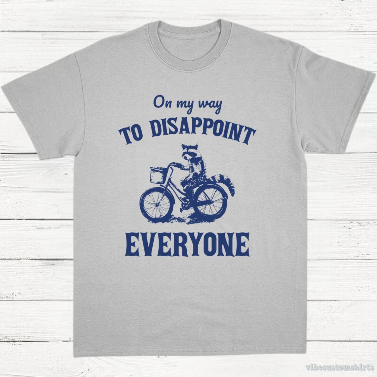 T-Shirt Sport Grey / S On My Way To Disappoint Everyone Raccoon Shirt