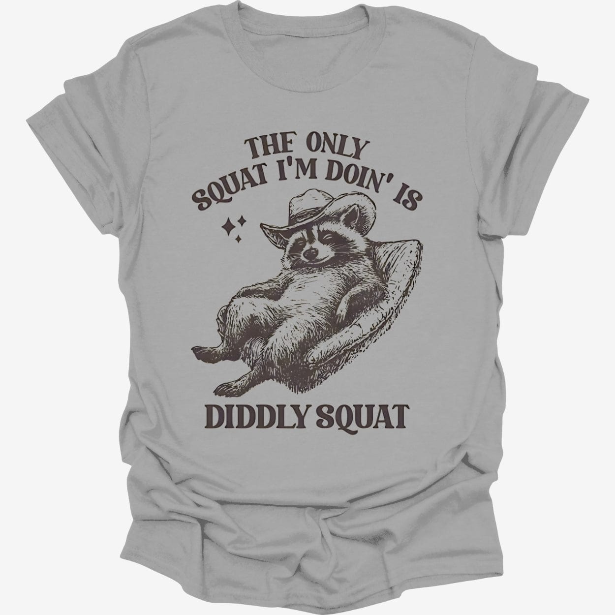 T-Shirt Sport Grey / S The Only Squat I’m Doin Is Diddly Squat Funny Raccoon Shirt