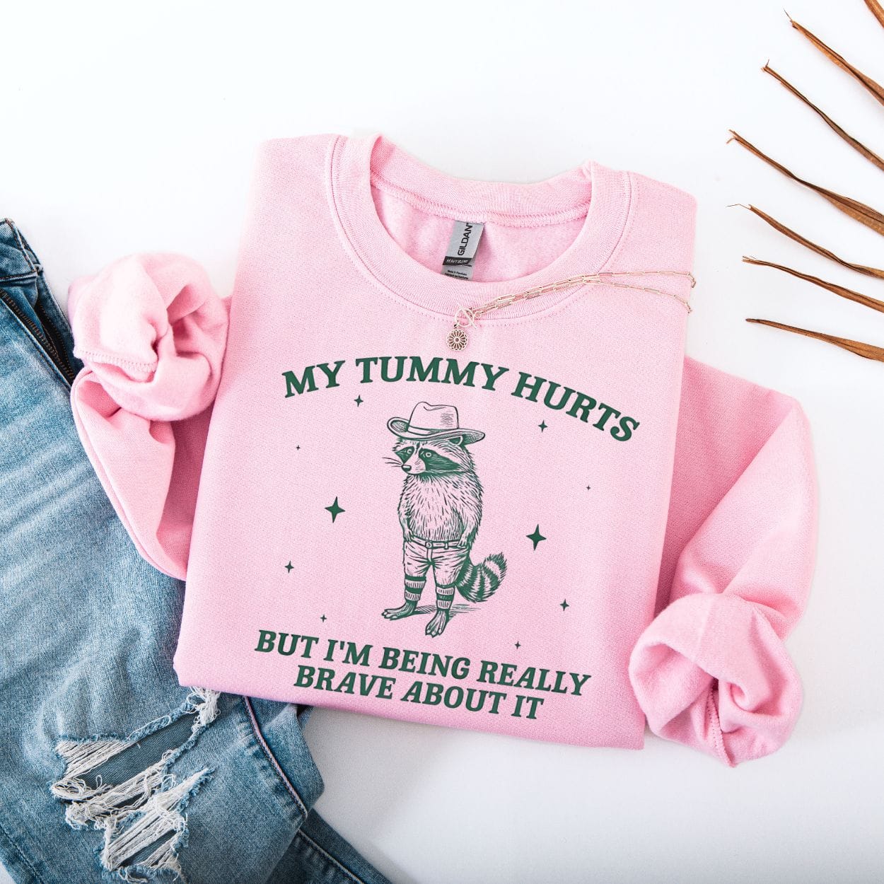 Sweatshirt S / Light Pink My Tummy Hurts But I'm Being Really Brave About It Raccoon Sweatshirt
