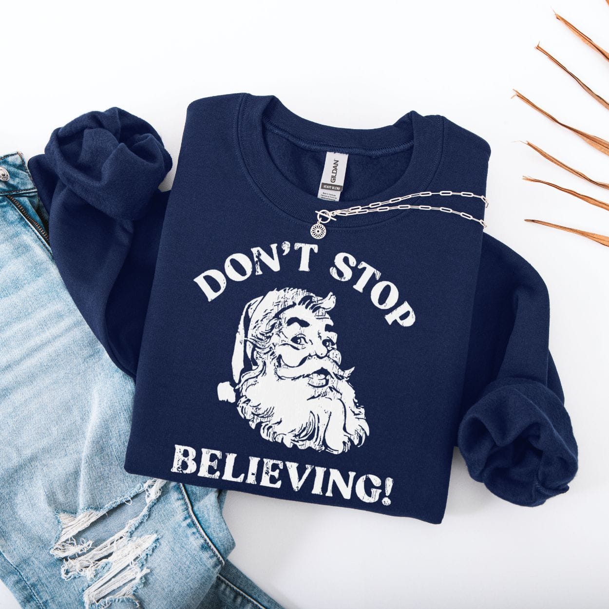Sweatshirt S / Navy Don't Stop Believing Santa Sweatshirt