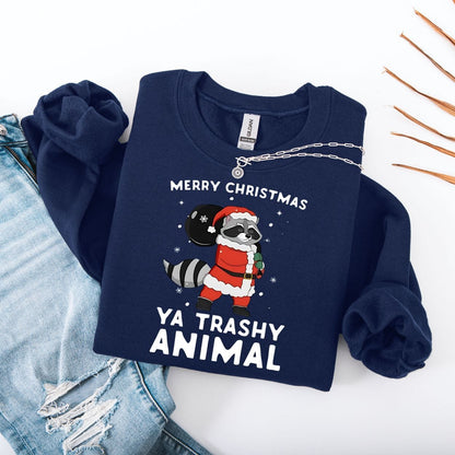 Sweatshirt S / Navy Merry Christmas Ya Trashy Animal Sweatshirt