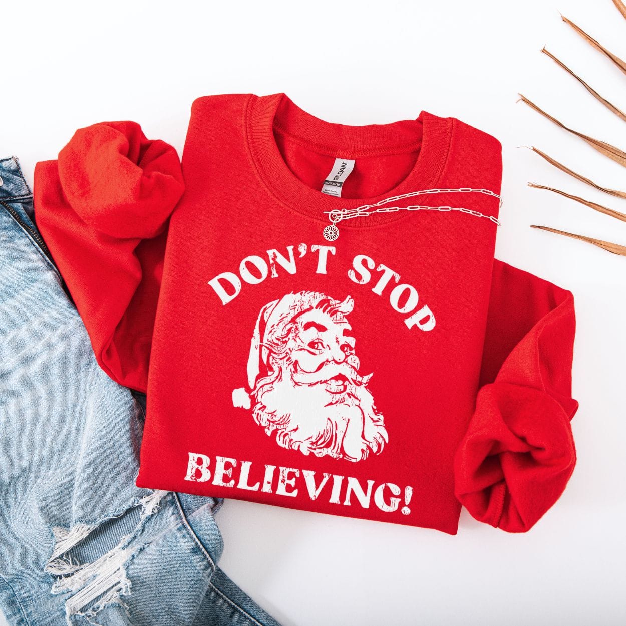 Sweatshirt S / Red Don't Stop Believing Santa Sweatshirt