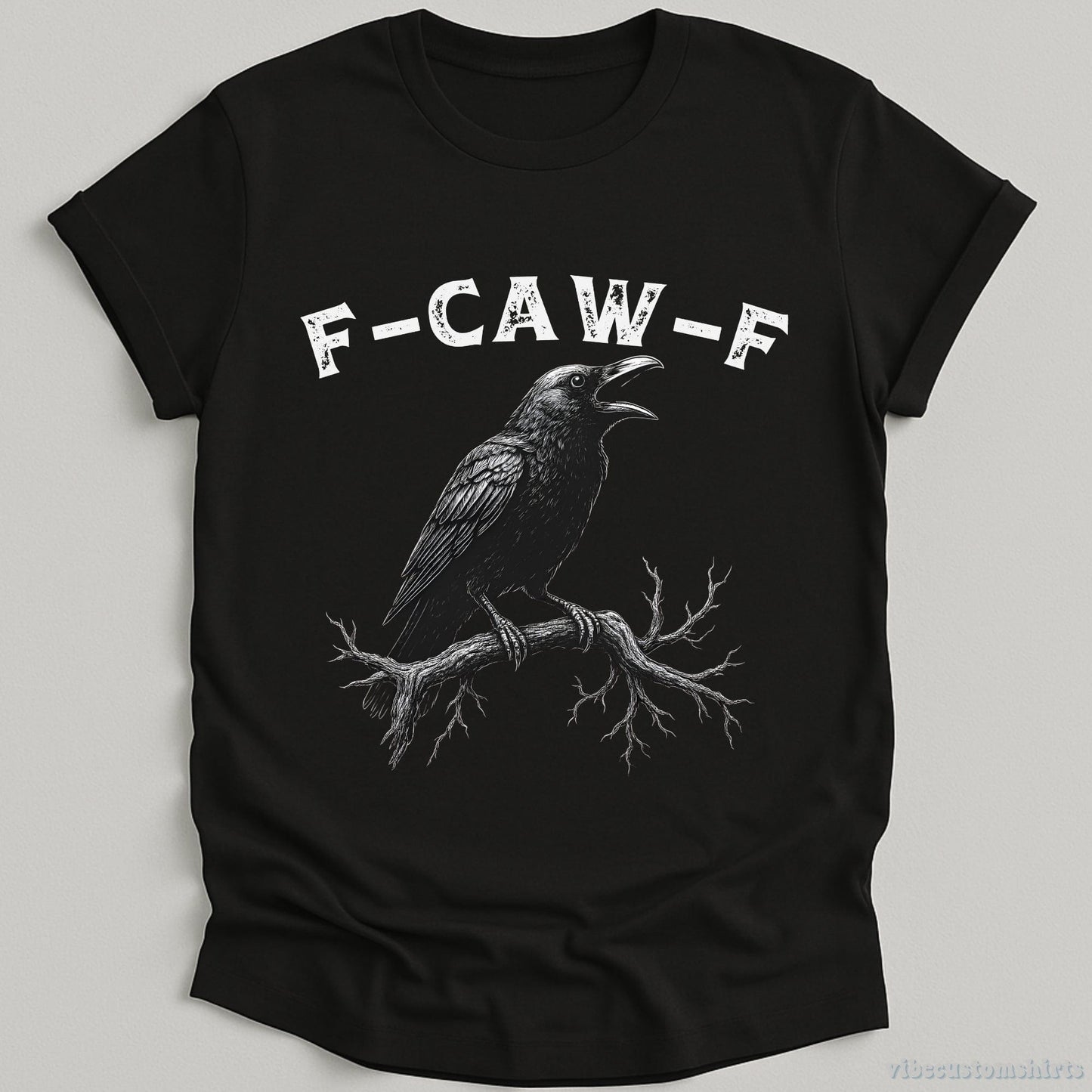 T-Shirt Black / S F Caw F Funny Crow Shirt