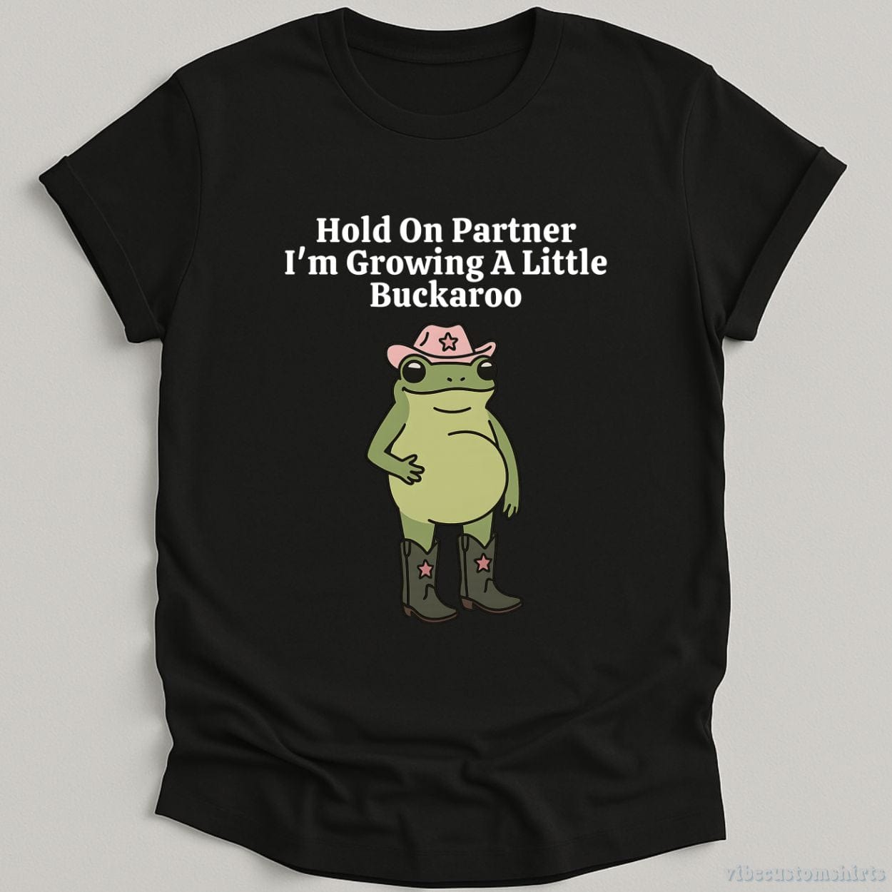 T-Shirt Black / S Hold On Partner I'm Growing A Little Buckaroo Shirt