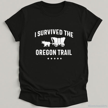 T-Shirt Black / S I Survived The Oregon Trail Retro Shirt