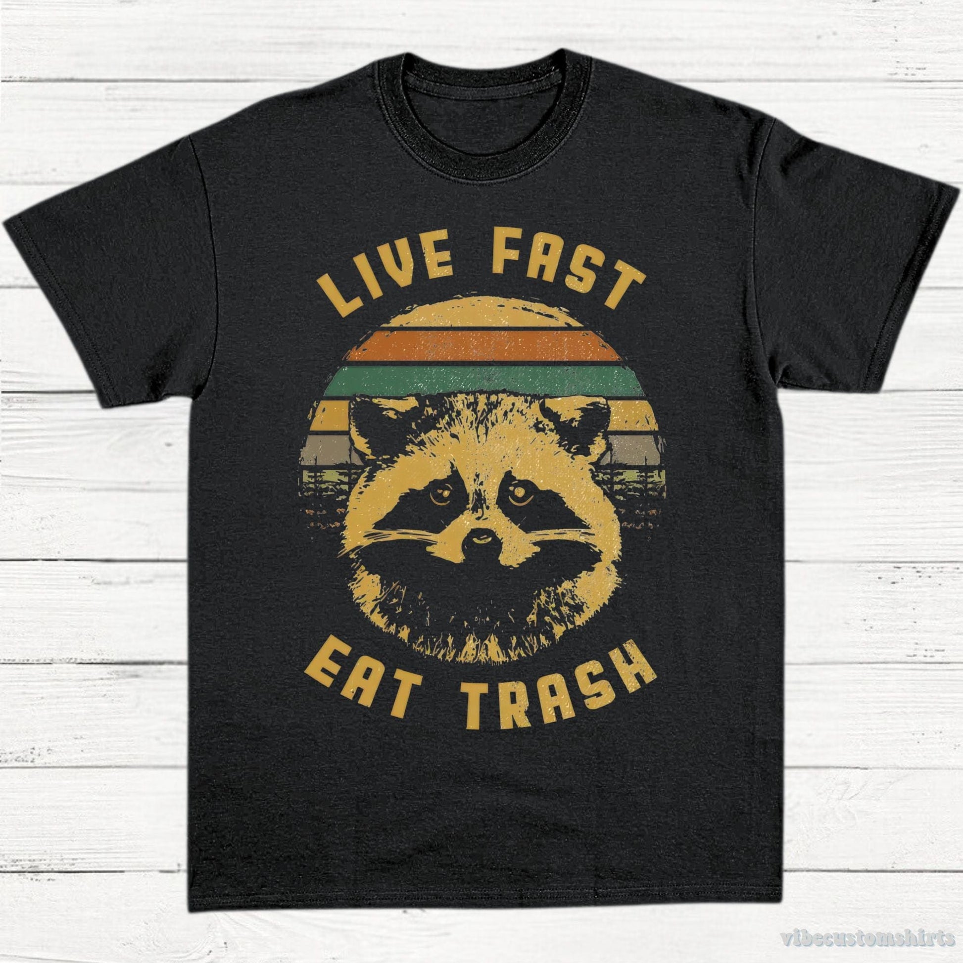 T-Shirt Black / S Live Fast Eat Trash Shirt