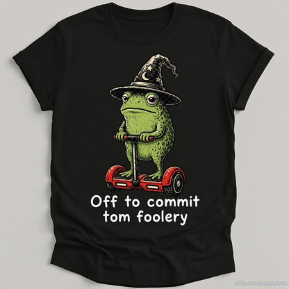 T-Shirt Black / S Off To Commit Tom Foolery Wizard Frog Shirt