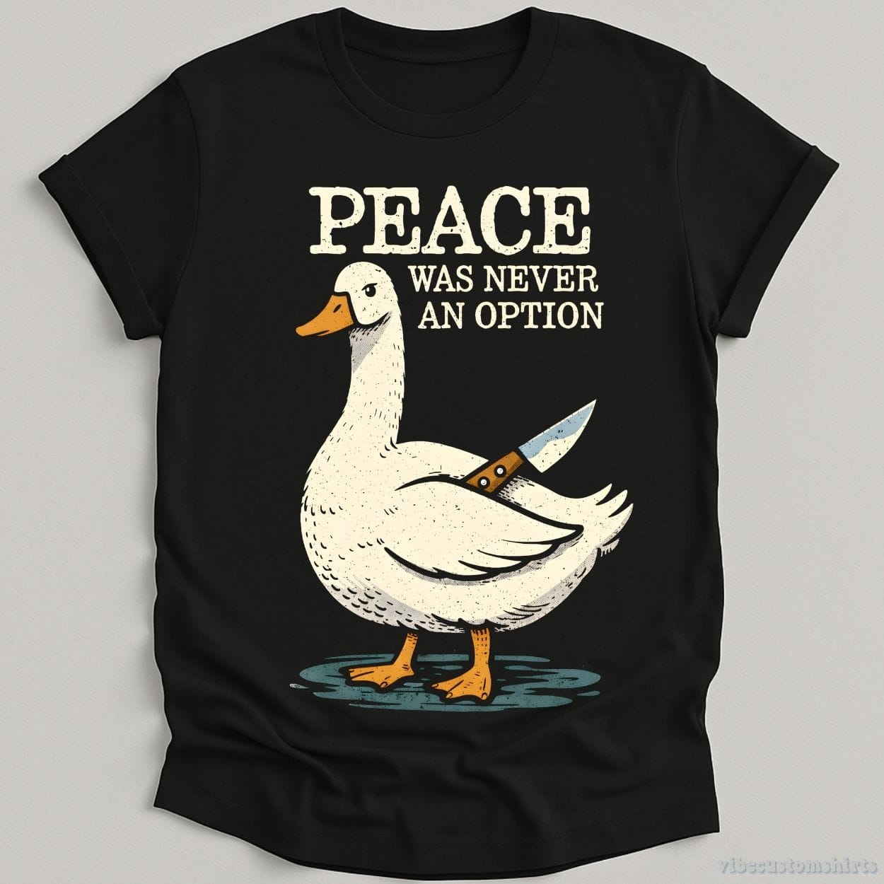 T-Shirt Black / S Peace Was Never An Option Goose Meme Shirt