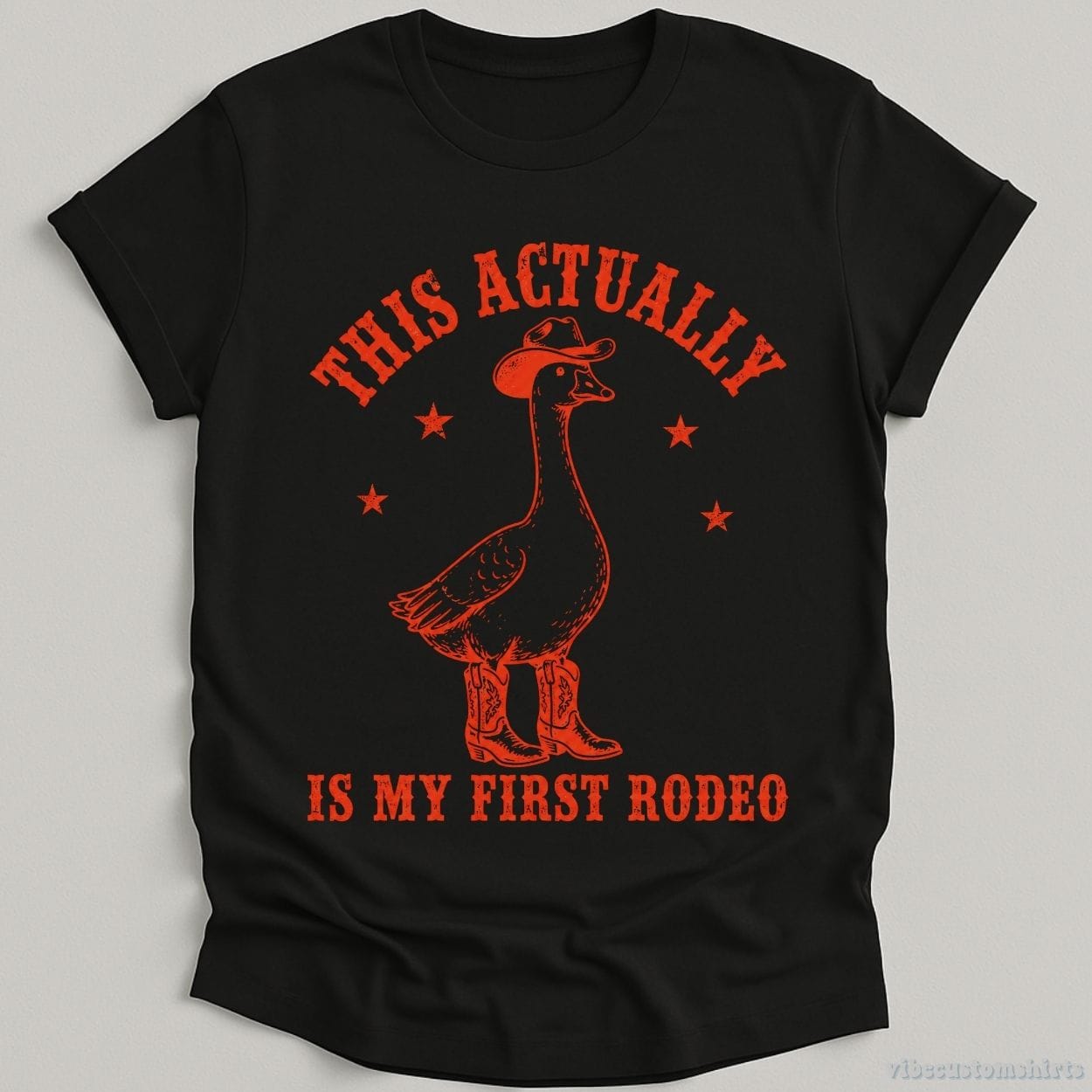 T-Shirt Black / S This Actually is My First Rodeo Cowboy Goose Shirt