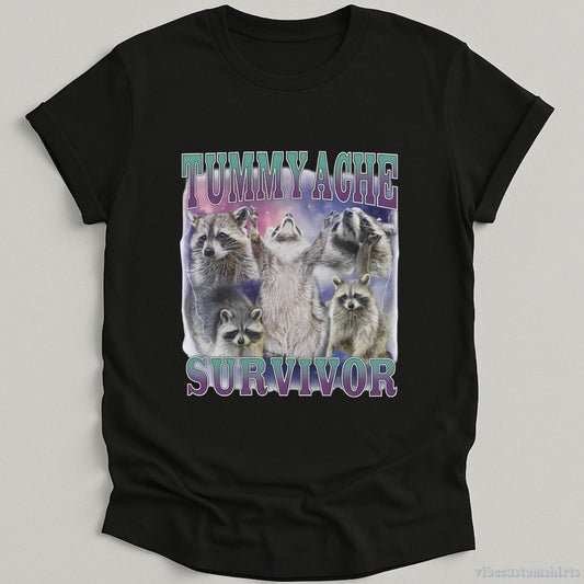 T-Shirt Black / S Tummy Ache Survivor Raccoon Meme Shirt