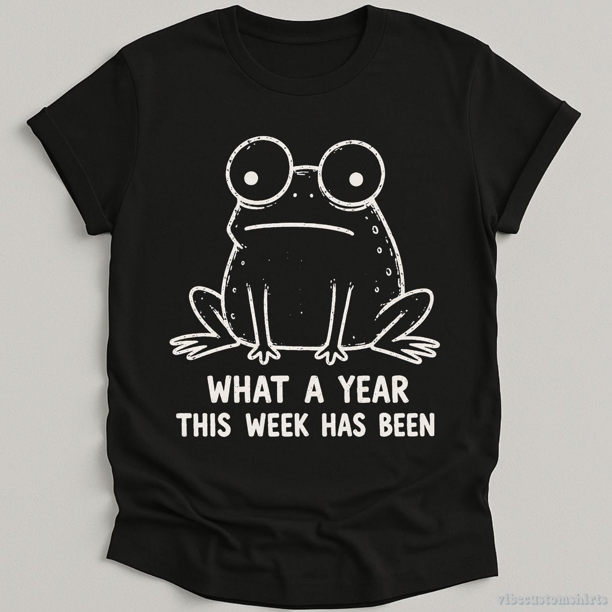 T-Shirt Black / S What A Year This Week Has Been Vintage Frog Shirt