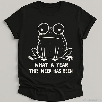 T-Shirt Black / S What A Year This Week Has Been Vintage Frog Shirt