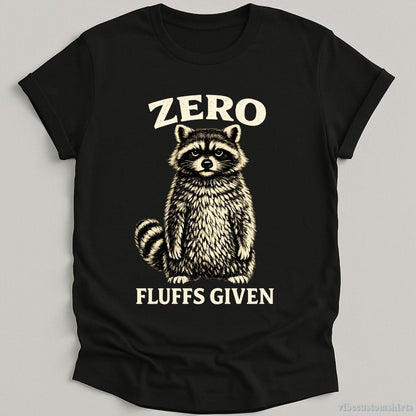 T-Shirt Black / S Zero Fluffs Given Raccoon Shirt