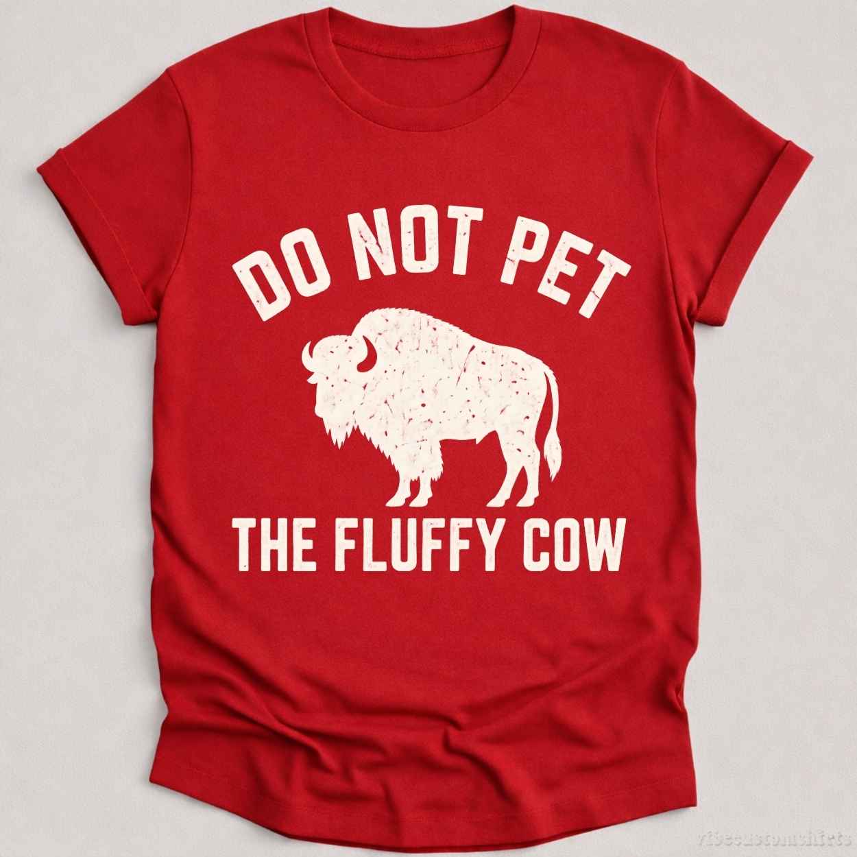 T-Shirt Cardinal Red / S Do Not Pet The Fluffy Cow Vintage Shirt