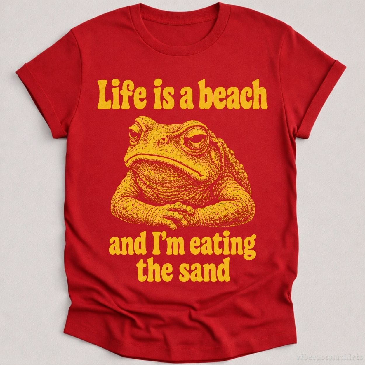 T-Shirt Cardinal Red / S Life is a Beach and I'm Eating The Sand Frog Shirt