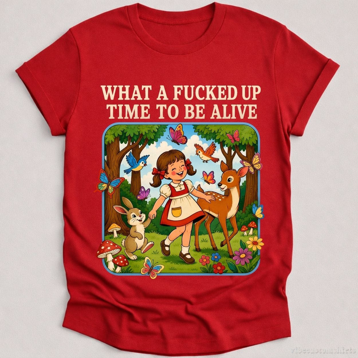 T-Shirt Cardinal Red / S What A F cked Up Time To Be Alive Sarcastic Retro Shirt