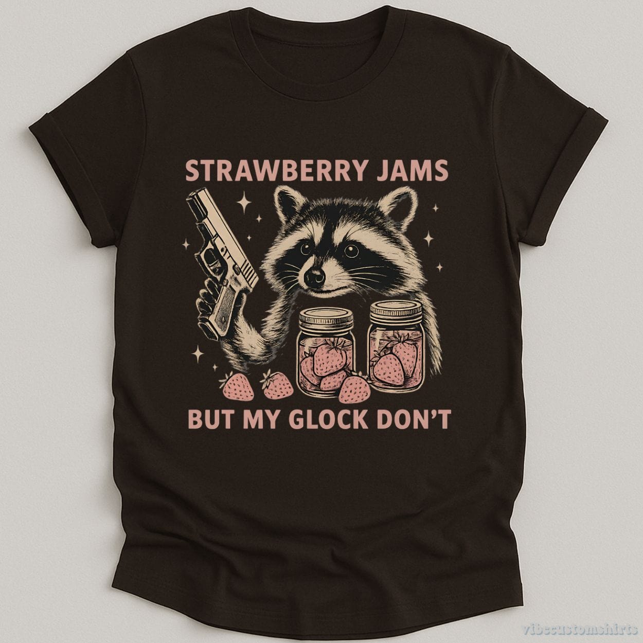 T-Shirt Dark Chocolate / S Strawberry Jams But My Glock Don't Shirt