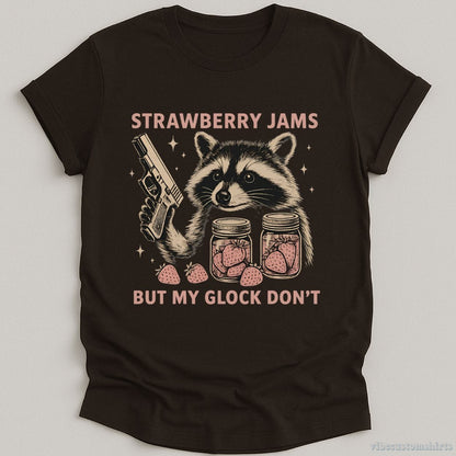 T-Shirt Dark Chocolate / S Strawberry Jams But My Glock Don't Shirt