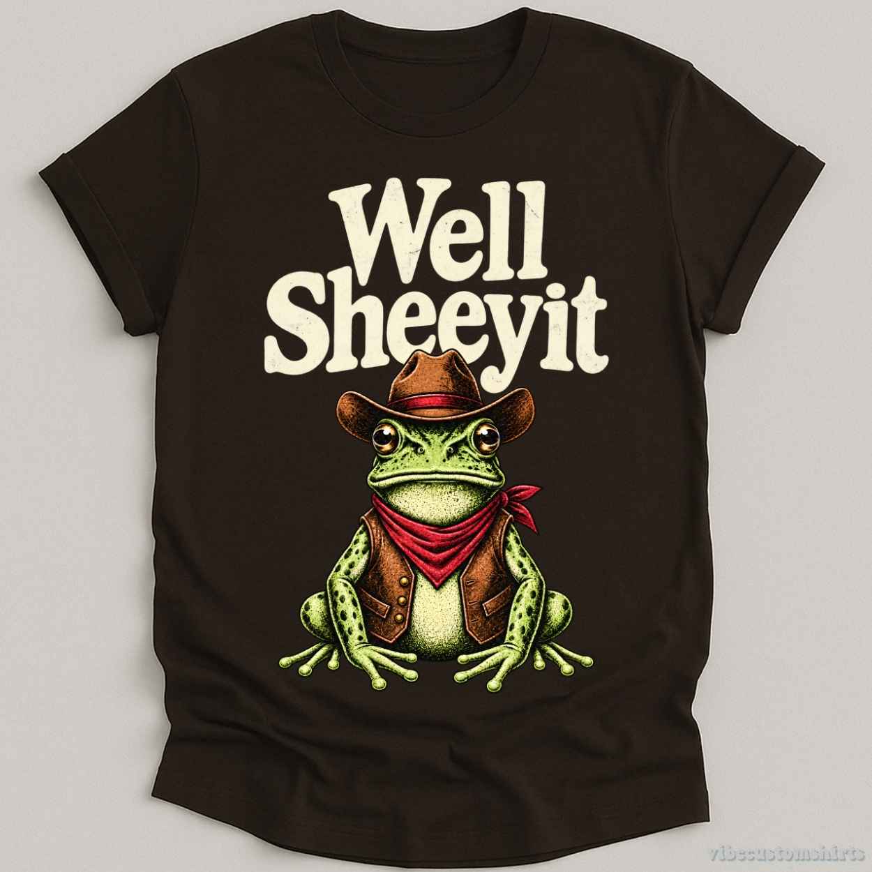 T-Shirt Dark Chocolate / S Well Sheeyit Western Humor Frog Shirt