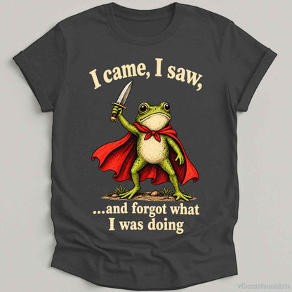 T-Shirt Dark Heather Grey / S I Came I Saw And Forgot What I Was Doing Frog Shirt
