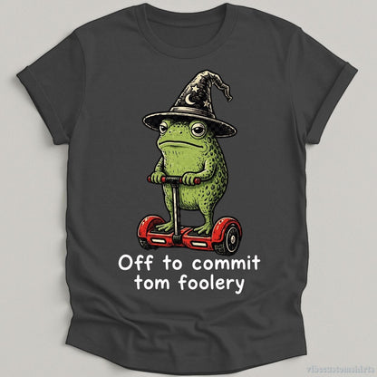 T-Shirt Dark Heather Grey / S Off To Commit Tom Foolery Wizard Frog Shirt