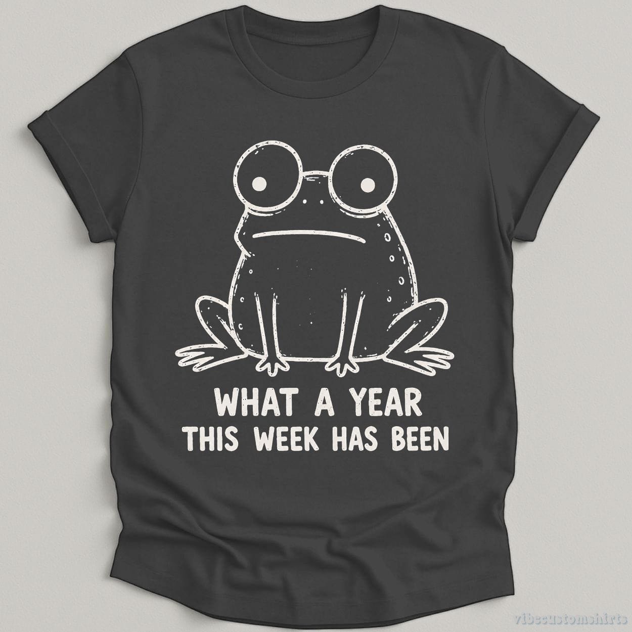 T-Shirt Dark Heather Grey / S What A Year This Week Has Been Vintage Frog Shirt