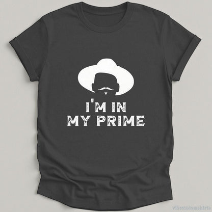 T-Shirt Dark Heather / S I'm In My Prime Cowboy Outlaw Shirt