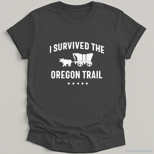 T-Shirt Dark Heather / S I Survived The Oregon Trail Retro Shirt