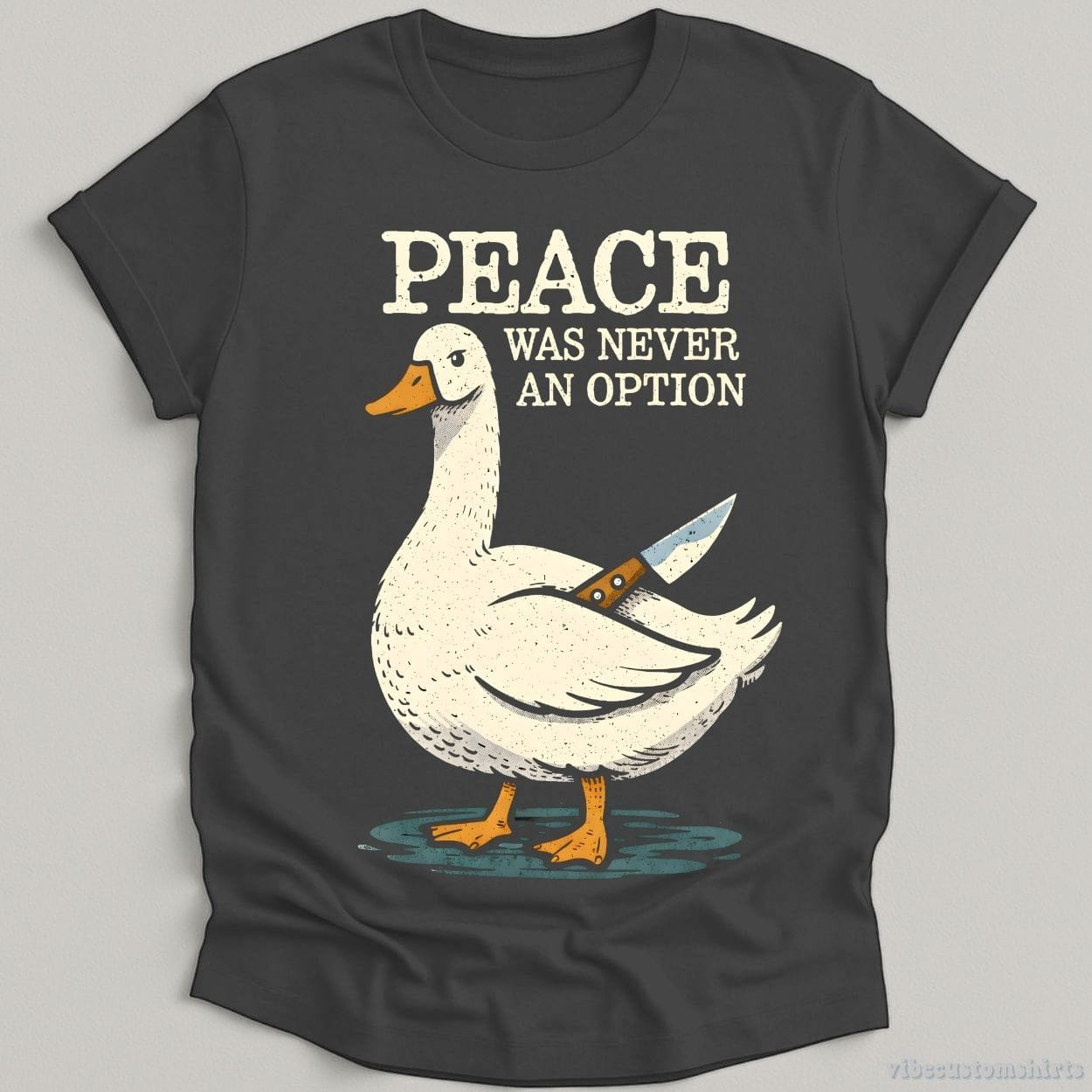 T-Shirt Dark Heather / S Peace Was Never An Option Goose Meme Shirt