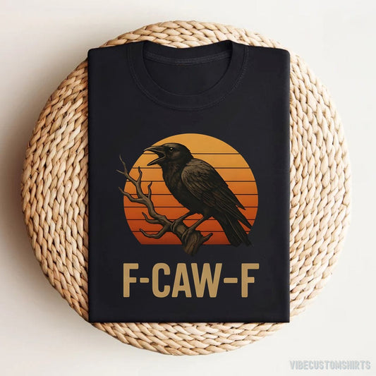 T-Shirt F Caw F Black Shirt