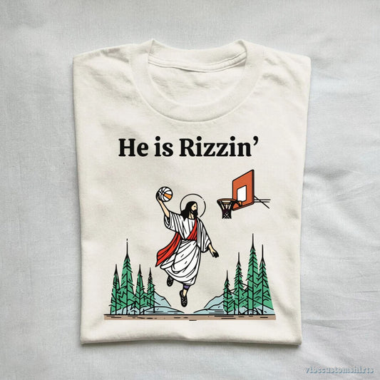 T-Shirt He is Rizzin Jesus Meme Shirt