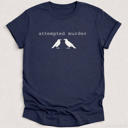 T-Shirt Heather Navy / S Attempted Murder Crows Shirt