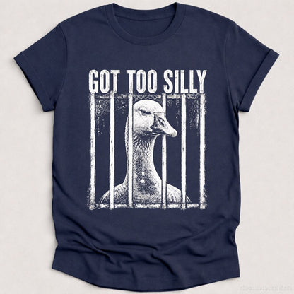 T-Shirt Heather Navy / S Got Too Silly Vintage Goose Meme Shirt
