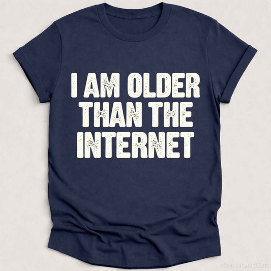 T-Shirt Heather Navy / S I Am Older Than The Internet Shirt