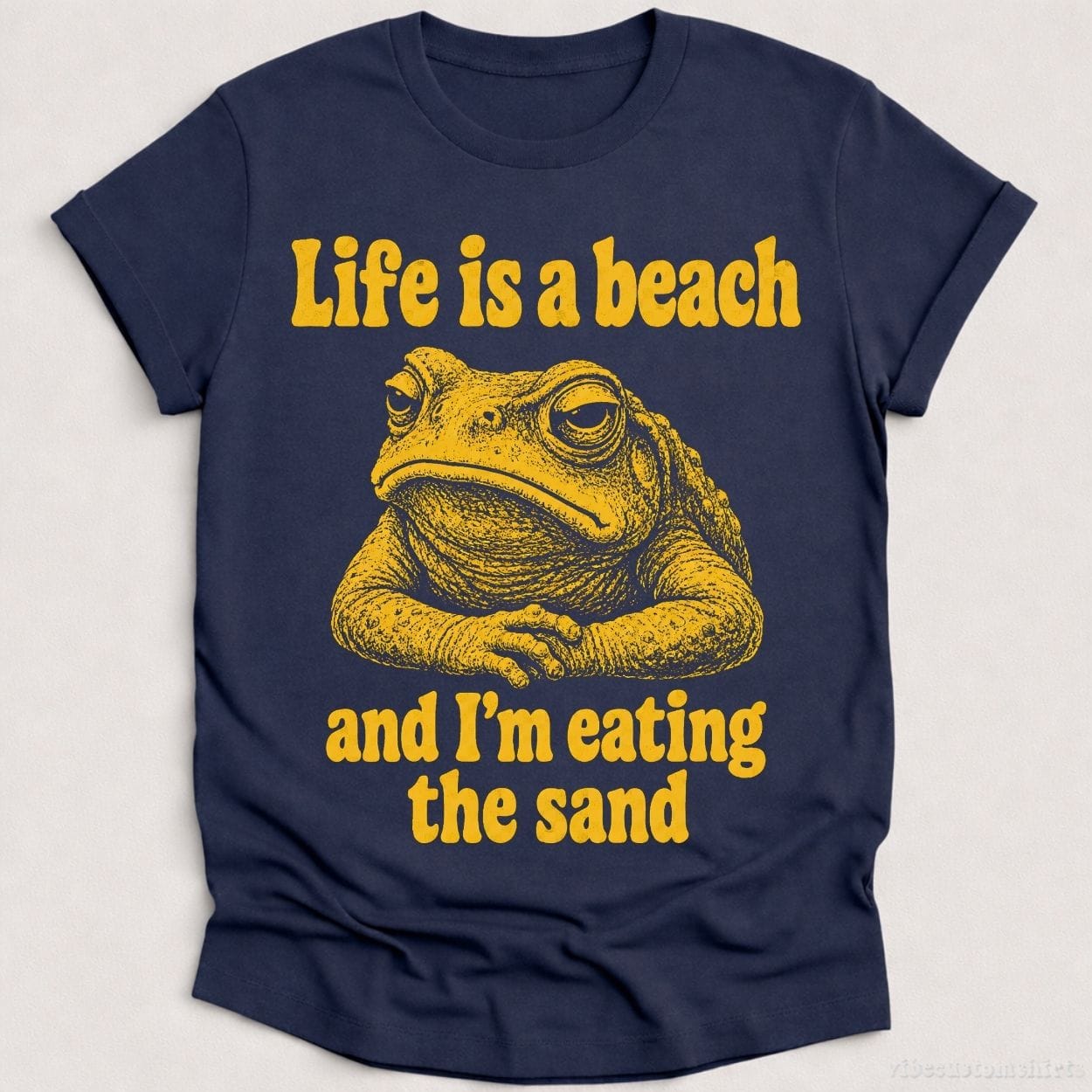 T-Shirt Heather Navy / S Life is a Beach and I'm Eating The Sand Frog Shirt