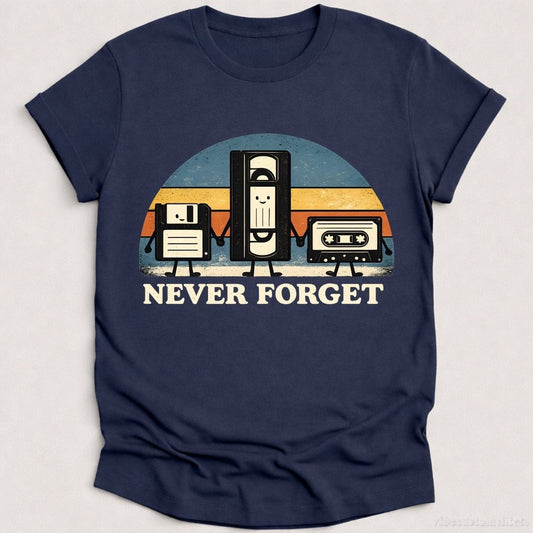 T-Shirt Heather Navy / S Never Forget Retro Style Shirt
