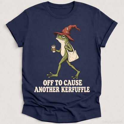 T-Shirt Heather Navy / S Off To Cause Another Kerfuffle Frog Shirt