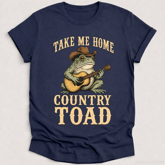 T-Shirt Heather Navy / S Take Me Home Country Toad Western Humor Shirt