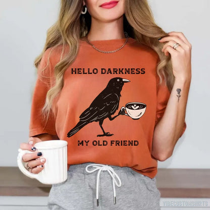 T-Shirt Heather Orange / S Hello Darkness My Old Friend Crow Shirt