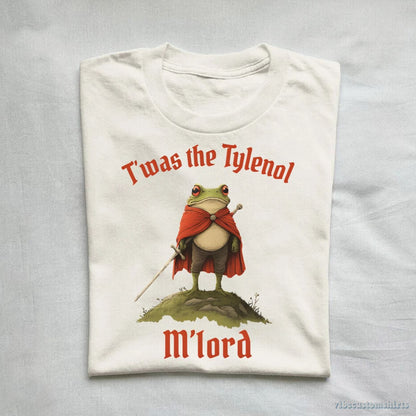 T-Shirt It Was The Tylenol Funny Frog Meme Shirt
