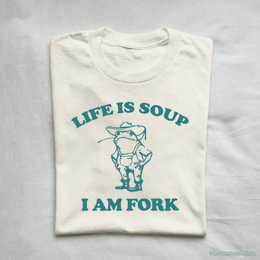 T-Shirt Life Is Soup I Am Fork Frog Vintage T-Shirt