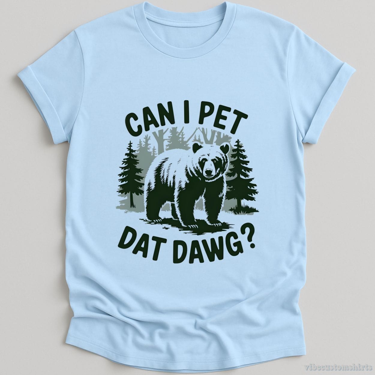 T-Shirt Light Blue / S Can I Pet Dat Dawg Bear Meme Shirt