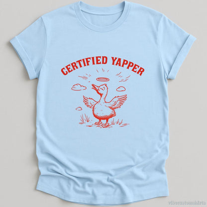 T-Shirt Light Blue / S Certified Yapper Silly Goose Meme Shirt