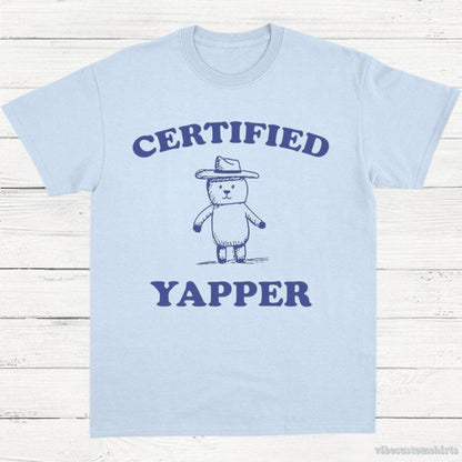 T-Shirt Light Blue / S Certified Yapper Vintage T-Shirt